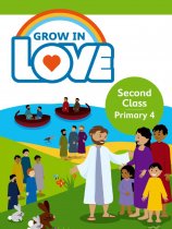Grow in Love 4 Pupil Book 2nd Class