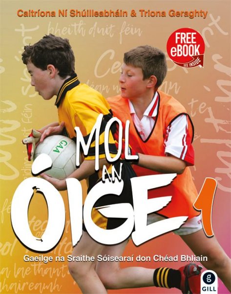 Mol an Oige 1 (shrinkwrapped txt & wkbk)