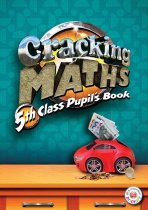 Cracking Maths 5th Class Pupil's Book