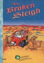 Book 2: The Broken Sleigh*