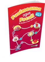 Fuaimeanna agus Focail 2nd Ed 2nd Class 2014