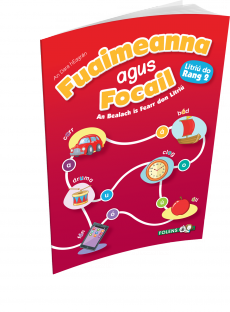Fuaimeanna agus Focail 2nd Ed 2nd Class 2014