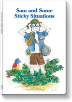 SAM & SOME STICKY SITUATIONS