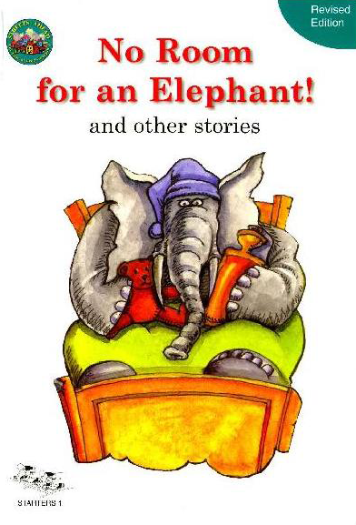 NO ROOM FOR AN ELEPHANT REV ED