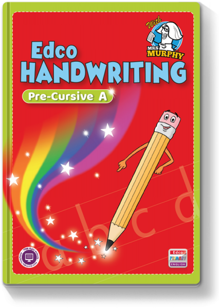 NEW Edco Handwriting A Pre-cursive (with practice copy) (JI)
