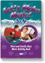 LET'S MAKE MUSIC 3 & 4