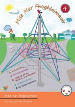 MISE MAR FHOGHLAIMEOIR 4 PUPIL'S BOOK & EVALUATION BKLET