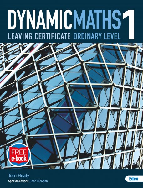 DYNAMIC MATHS ORDINARY BOOK 1 (OL)
