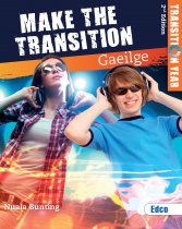 MAKE THE TRANSITION IRISH 2nd Edit