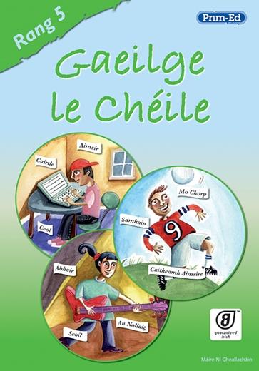Gaeilge Le Cheile Rang 5