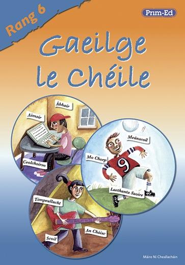 Gaeilge Le Cheile Rang 6