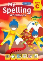 MY SPELLING WORKBOOK: BOOK C