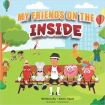 My friends on the inside by Kemi Tijani