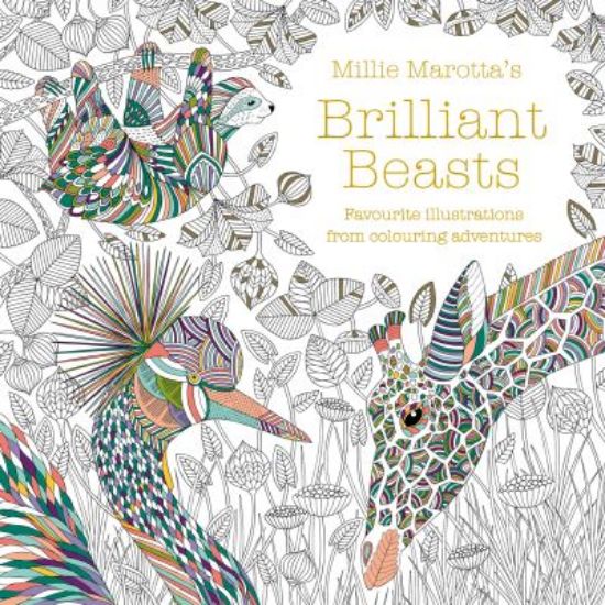 Millie Marottas Brilliant Beasts