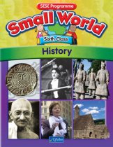 Small World Sixth Class-HISTORY