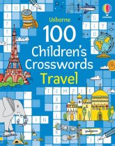 100 Children's Crosswords: Travel