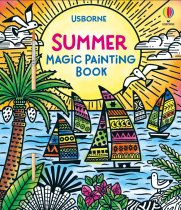 Summer Magic Painting Book By: Lizzie Cope Illustrated by Marcella Grassi