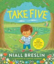 Take Five- Niall Breslin ( A mindful moments Book)