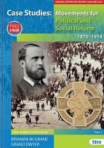 Case Studies - Movements for Political and Social Reform 1870-1914 (for 2026 and 2027 exams)