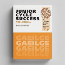 Junior Cycle Success - Gaeilge