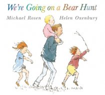 We're Going on a Bear Hunt (Paperback) by Michael Rosen (author), Helen Oxenbury (illustrator)