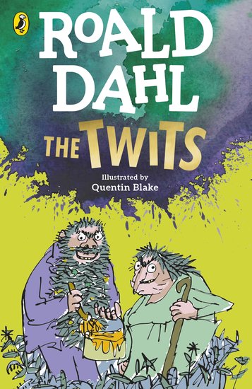 The Twits Award-winning author by Roald Dahl (author)