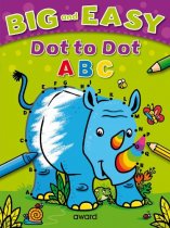 Big and Easy Dot to Dot: ABC - Big and Easy Activity Books (Paperback)