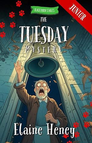 The Tuesday Mystery - Blackthorn Stables Junior