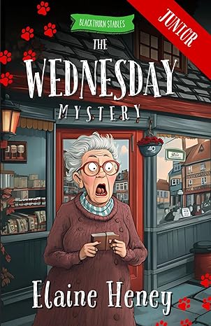 The Wednesday Mystery - Blackthorn Stables Junior