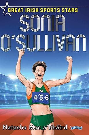 Sonia O Sullivan : Great Irish Sports Stars
