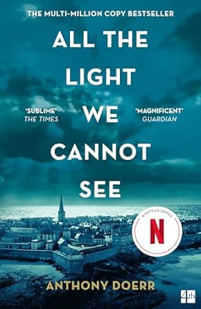 All the Light We Cannot See by Anthony Doerr