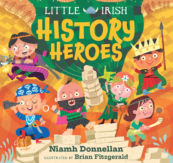 Little Irish History Heroes Hard Cover