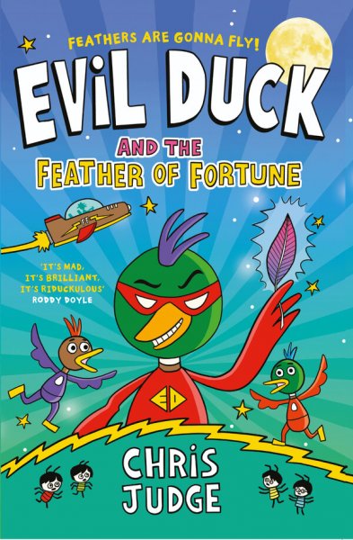 Evil Duck and the Feather of Fortune - Chris Judge